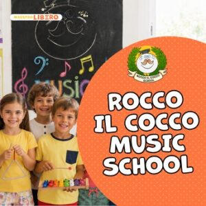 Rocco il Cocco Music School